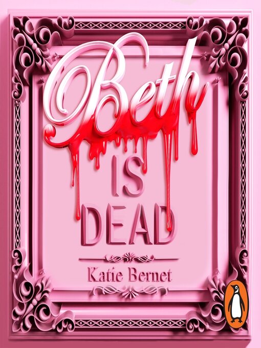 Title details for Beth Is Dead by Katie Bernet - Wait list